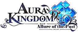 Aura Kingdom: Allure of The Past